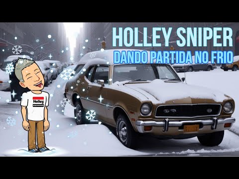 A injeção Holley Sniper funcionou legal no tempo frio. Você sabe como dar a partida nela?