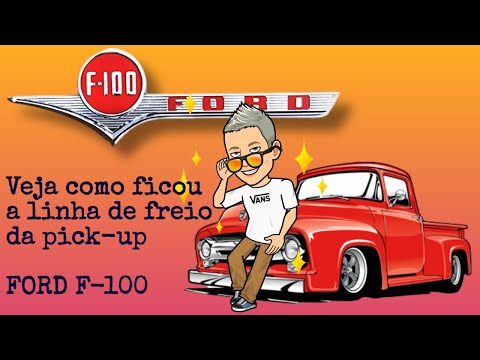 DEPOIS DE PROJETAR DO ZERO A LINHA DE FREIO, VEJA COMO FICOU NA PICK-UP FORD F-100