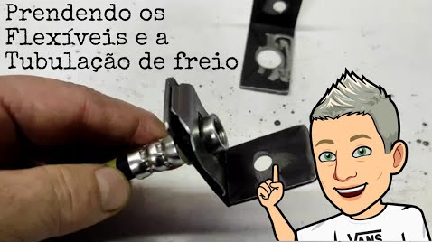 CONSTRUÇÃO DE HOTRODS – FABRICANDO AS PRESILHAS DOS FLEXÍVEIS E TUBULAÇÃO DIANTEIRA DOS FREIOS