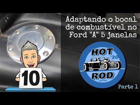 CONSTRUÇÃO DE HOTRODS: ADAPTANDO NO CAPRICHO – O BOCAL DE COMBUSTÍVEL EM UM FORD 5 JANELAS – PARTE 1