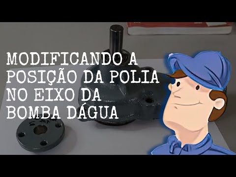 COMO FAZER PARA MODIFICAR A POSIÇÃO DA POLIA NA BOMBA D´ÁGUA DE MANEIRA BEM SIMPLES
