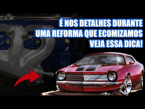 SÓ QUEM JÁ MONTOU UM FORD MAVERICK V8 SABE COMO É. TEM QUE SER ESPERTO PARA ECONOMIZAR NA REFORMA