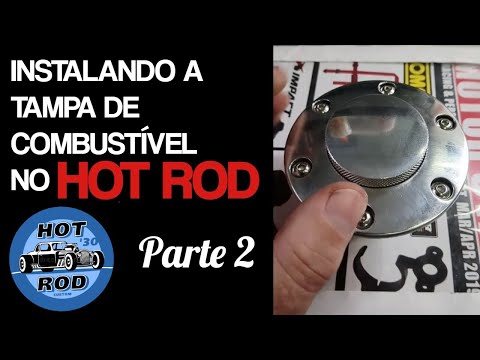 CONSTRUÇÃO DE HOTRODS – INSTALANDO UMA TAMPA DE COMBUSTÍVEL EM UM FORD TUDOR DE FIBRA PARTE 2
