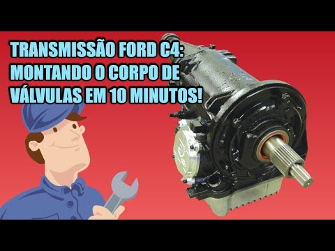 CORPO DE VÁLVULAS DA TRANSMISSÃO FORD C4 – O MISTÉRIO QUE NÃO É TÃO MISTERIOSO ASSIM