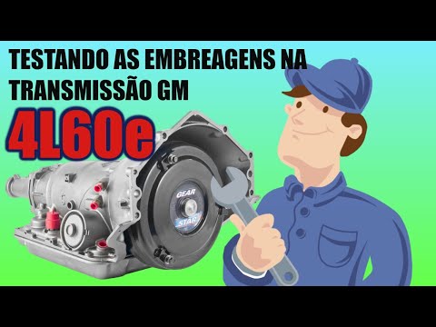 NO CÂMBIO AUTOMÁTICO 4L60e E EM OUTRAS TRANSMISSÕES AUTOMÁTICAS, VOCÊ SABE SE TUDO VAI FUNCIONAR