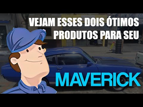 PEÇAS PARA OS FORD MAVERICK – ESSES DOIS PRODUTOS ME SURPREENDERAM