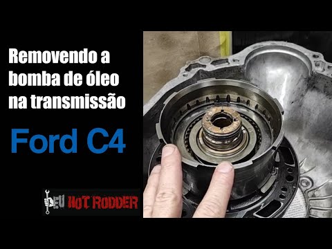 TRANSMISSÃO FORD C4 – TRANSMISSÕES AUTOMÁTICAS: ESSE SIM É UM TRABALHO GOSTOSO DE FAZER ;)