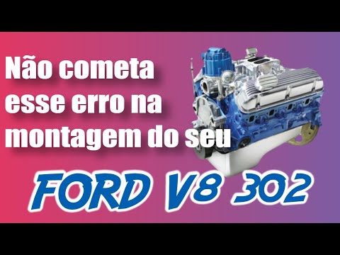 MOTOR FORD 302 V8 – É COMUM PEGAR MOTORES COM PROBLEMAS OCASIONADOS POR MONTAGEM ERRADA DESSA PEÇA