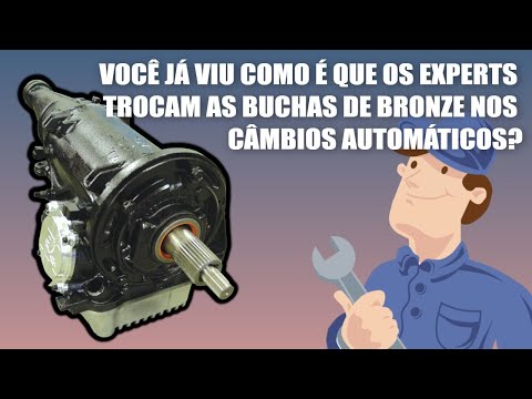 TRANSMISSÃO FORD C4 – TROQUE UMA BUCHA DE BRONZE E APLIQUE O MÉTODO EM OUTROS CÂMBIOS AUTOMÁTICOS