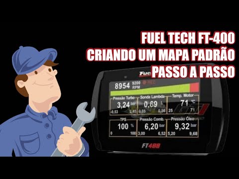 FUEL TECH FT-400 – APRENDA A CRIAR UM MAPA PADRÃO PASSO A PASSO, EXPLICADO, E DÊ A PRIMEIRA PARTIDA