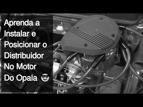 MOTOR OPALA 6 CILINDROS – APRENDA A INSTALAR O DISTRIBUIDOR NA POSIÇÃO CORRETA