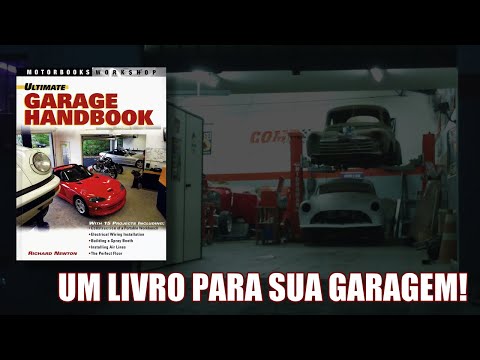 PARA QUEM PASSA MUITO TEMPO NA GARAGEM, ESSE LIVRO TEM DICAS PARA VOCÊ CRIAR E GANHAR ESPAÇO NELA