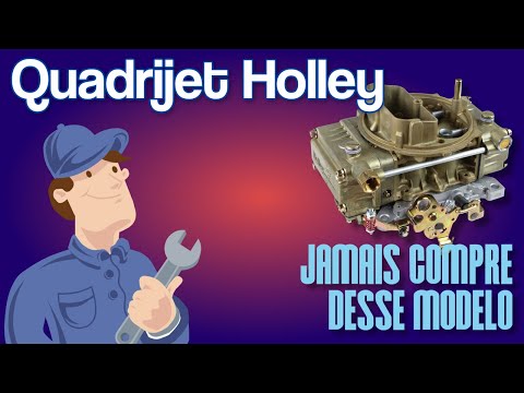 CARBURADOR HOLLEY QUADRIJET – NÃO COMPRE ESSE MODELO DA HOLLEY. A MENOS QUE VENHA COM UM IRMÃO GÊMEO