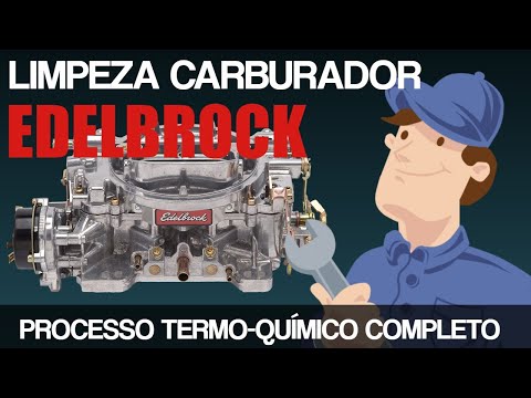 CARBURADOR EDELBROCK – PROCESSO COMPLETO DE LIMPEZA TERMO QUÍMICA TRANSMITIDO AO VIVO NO INSTAGRAM