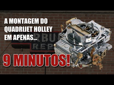 COMO MONTAR O QUADRIJET HOLLEY EM NOVE MINUTOS: VEJA O VÍDEO E PRATIQUE NAQUELE QUADRIJET VELHO